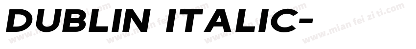 dublin italic字体转换